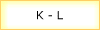 K - L